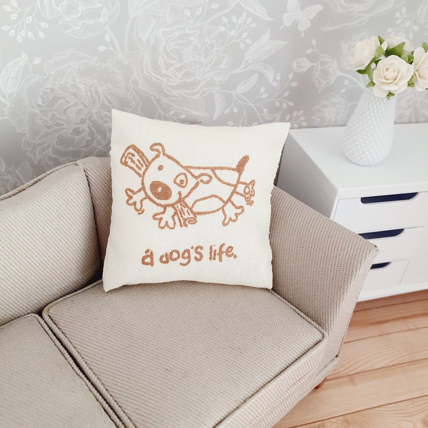 Dolls house A Dogs Life Cushion | Quote Cushion | 12th scale cushions, miniature cushions