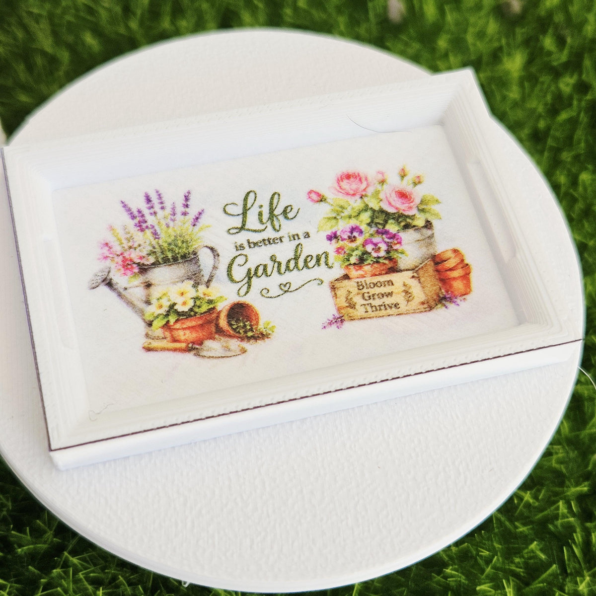 Dolls House Garden Tray | “Life is Better in the Garden” | Miniature Serving Tray | 1:12 Scale