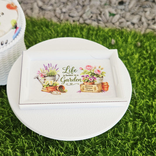 Dolls House Garden Tray | “Life is Better in the Garden” | Miniature Serving Tray | 1:12 Scale
